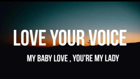 My Baby I Love Your Voice Song Lyrics